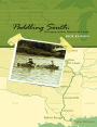 Paddling South: Winnipeg to New Orleans by Canoe