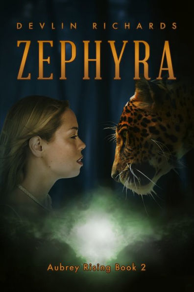 Zephyra: Aubrey Rising Book 2