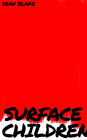Surface Children