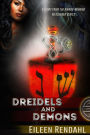 Dreidels and Demons: A Holiday Story from the Messenger Series