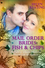 Mail Order Brides: Fish & Chips (A Pair of Clean Western Historical Romances)