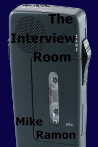 Title: The Interview Room, Author: Mike Ramon