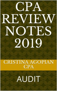 Title: CPA Review Notes 2019 - Audit (AUD), Author: Cristina Agopian