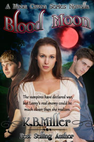 Title: Blood Moon, Author: K. B. Miller