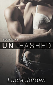 Unleashed Book One