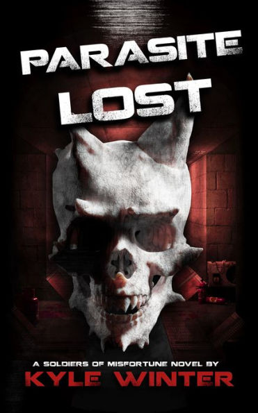 Soldiers of Misfortune: Parasite Lost