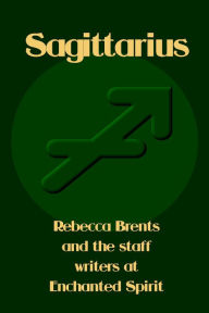 Title: Sagittarius, Author: Rebecca Brents