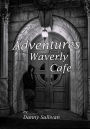Adventures From the Waverly Cafe