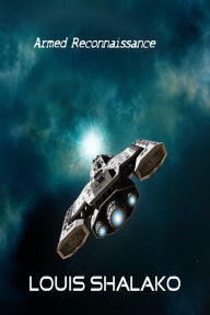 Title: Armed Reconnaissance, Author: Louis Shalako