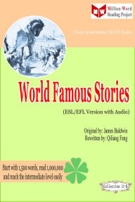Title: World Famous Stories (ESL/EFL Version with Audio), Author: Qiliang Feng