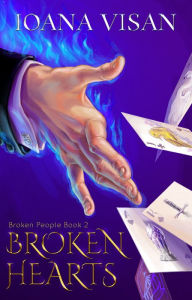 Title: Broken Hearts, Author: Ioana Visan