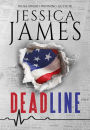 Deadline: A Phantom Force Tactical Novel (Book 1) Prequel