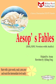 Title: Aesop's Fables (ESL/EFL Version with Audio), Author: Qiliang Feng