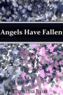 Angels Have Fallen
