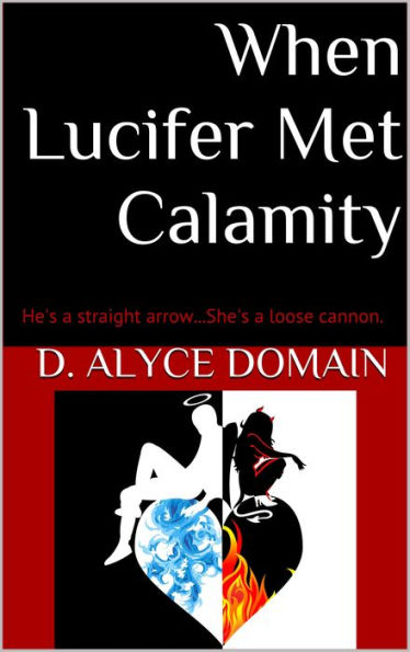 When Lucifer Met Calamity