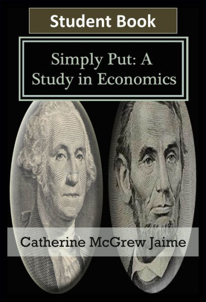 Simply Put: A Study in Economics Student Book