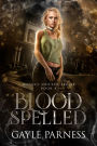 Blood Spelled: Book 8 Rogues Shifter Series