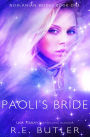 Paoli's Bride (Norlanian Brides Book One)
