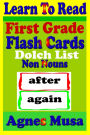 First Grade Flash Cards: Dolch List Non Nouns