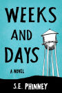 Weeks and Days