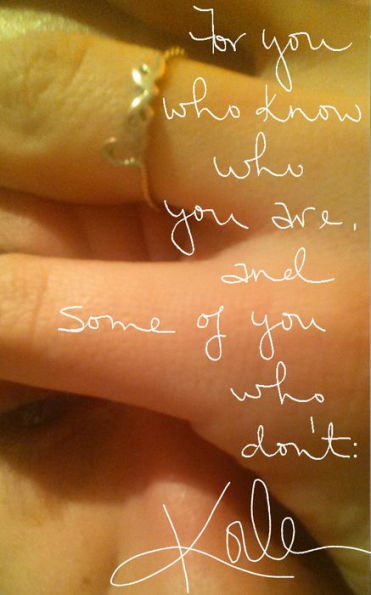 For You Who Know Who You Are, and Some of You Who Don't