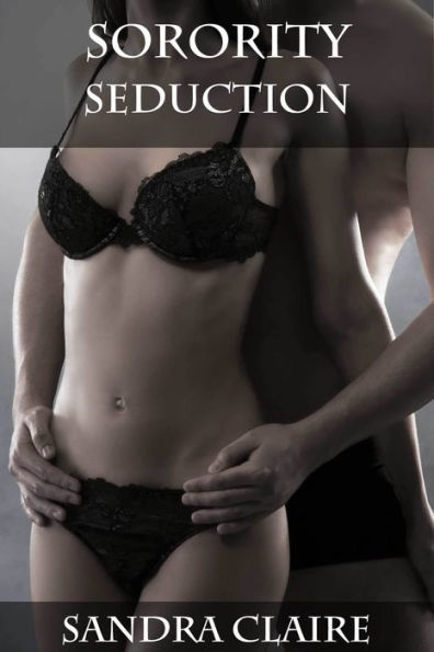 Sorority Seduction