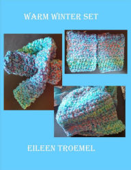 Title: Warm Winter Set, Author: Eileen Troemel
