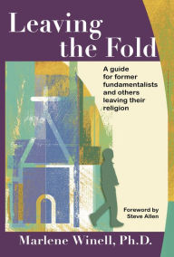 Title: Leaving the Fold, Author: Marlene Winell