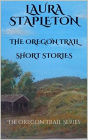 The Oregon Trail Series Short Stories