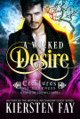 A Wicked Desire (Creatures of Darkness 3)