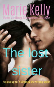 Title: The Lost Sister, Author: Marie Kelly