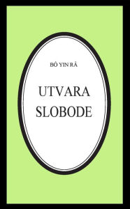 Title: Utvara slobode, Author: Bô Yin Râ