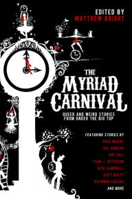 Title: The Myriad Carnival, Author: Matthew Bright