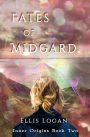 Fates of Midgard: Inner Origins Book Two