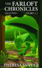 The Farloft Chronicles: Collection 1