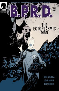 Title: B.P.R.D.: The Ectoplasmic Man, Author: Various
