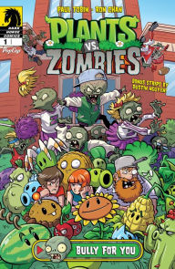Title: Bully for You #1 (Plants vs. Zombies Series), Author: Paul Tobin
