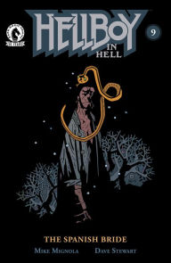 Title: Hellboy in Hell #9: The Spanish Bride, Author: Mike Mignola