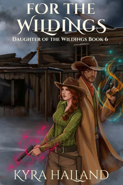 For the Wildings (Daughter of the Wildings, #6)