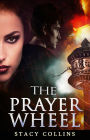 The Prayer Wheel (Mystery romance)