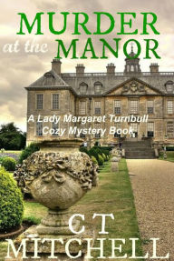 Murder at the Manor (International Cozy Mysteries, #5)