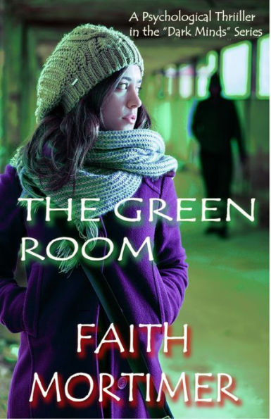 The Green Room (Dark Minds, #3)