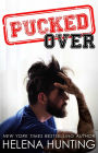 Pucked Over (The PUCKED Series, #3)