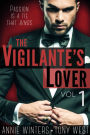 The Vigilante's Lover: A Romantic Suspense Series (The Vigilantes, #1)