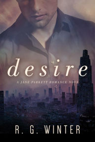 Desire: A Contemporary Romance Novel