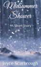 Midsummer Shower