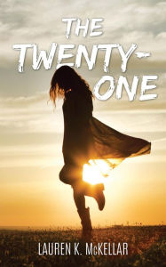 Title: The Twenty-One (Emerald Cove, #2), Author: Lauren K. McKellar
