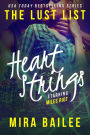 Heart Strings (Lust List: Miles Riot Series #1)
