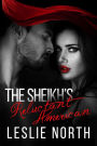 The Sheikh's Reluctant American (The Adjalane Sheikhs Series, #3)