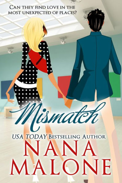 MisMatch (A Humorous Contemporary Romance)